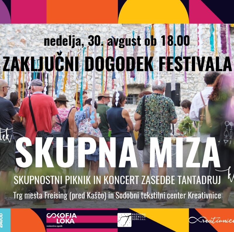 Zaključni dogodek festivala Pisana Loka: Skupna miza Kreativnic in koncert zasedbe Tantadruj
